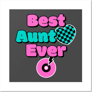 Best Aunt Ever Cool Aunt Posters and Art